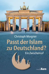 Passt der Islam zu Deutschland?_cover