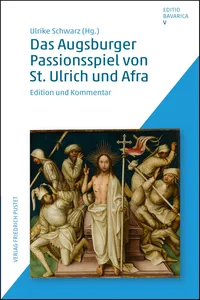 Das Augsburger Passionsspiel von St. Ulrich und Afra_cover