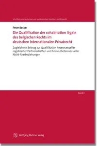 Die Qualifikation der cohabitation légale des belgischen Rechts im deutschen Internationalen Privatrecht_cover