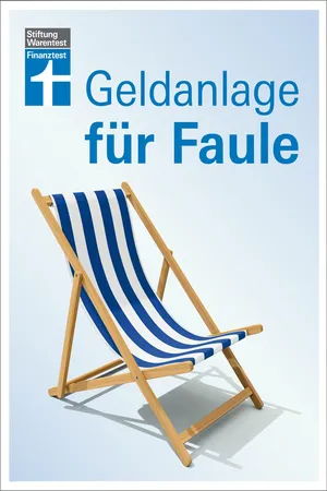 Geldanlage für Faule