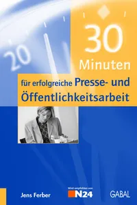 30 Minuten für erfolgreiche Presse- und Öffentlichkeitsarbeit_cover