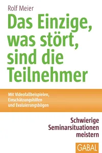 Das Einzige, was stört, sind die Teilnehmer_cover