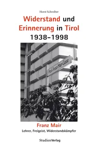 Widerstand und Erinnerung in Tirol 1938-1998_cover