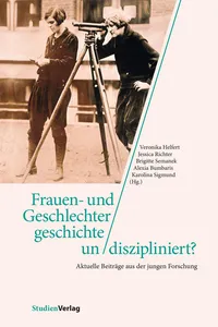 Frauen- und Geschlechtergeschichte un/diszipliniert?_cover