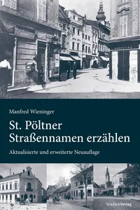 St. Pöltner Straßennamen erzählen_cover