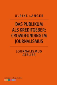 Das Publikum als Kreditgeber: Crowdfounding im Journalismus_cover