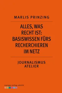 Alles, was Recht ist: Basiswissen fürs Recherchieren im Netz_cover