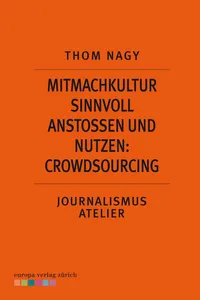 Mitmachkultur sinnvoll anstoßen und nutzen: Crowdsourcing_cover