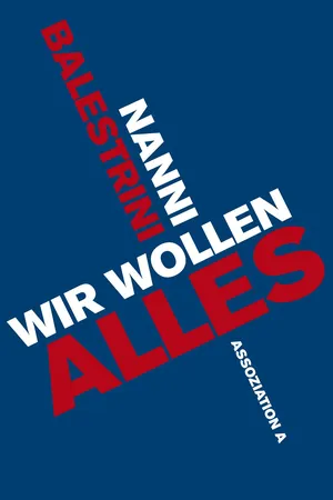 Wir wollen alles