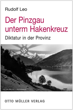 Der Pinzgau unterm Hakenkreuz