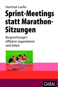 Sprint-Meetings statt Marathon-Sitzungen_cover