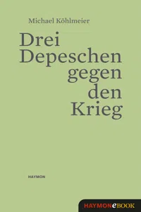 Drei Depeschen gegen den Krieg_cover