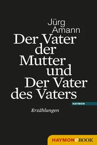 Der Vater der Mutter und Der Vater des Vaters_cover