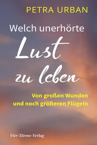 Welch unerhörte Lust zu leben_cover