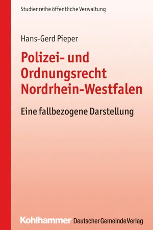 Polizei- und Ordnungsrecht Nordrhein-Westfalen