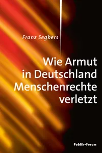 Wie Armut in Deutschland Menschenrechte verletzt_cover