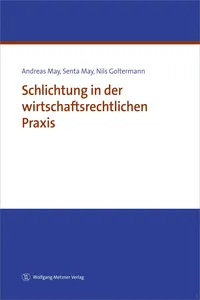 Schlichtung in der wirtschaftsrechtlichen Praxis_cover