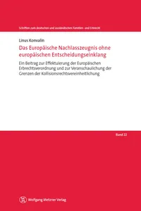 Das Europäische Nachlasszeugnis ohne europäischen Entscheidungseinklang_cover