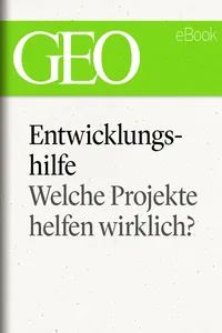 Entwicklungshilfe: Welche Projekte helfen wirklich_cover