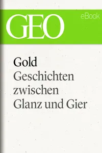 Gold: Geschichten zwischen Glanz und Gier_cover