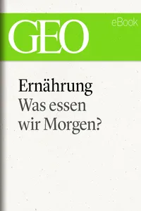 Ernährung: Was essen wir morgen_cover