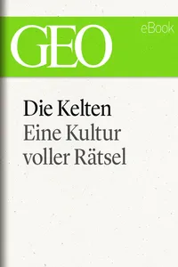 Die Kelten: Eine rätselhafte Kultur_cover