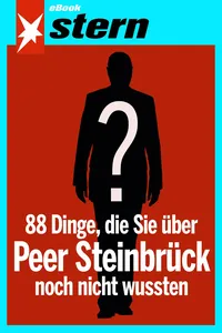 88 Dinge, die Sie über Peer Steinbrück noch nicht wussten_cover