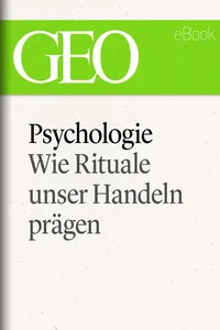 Psychologie: Wie Rituale unser Handeln prägen_cover