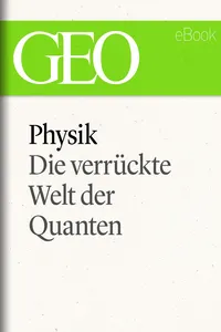 Physik: Die verrückte Welt der Quanten_cover