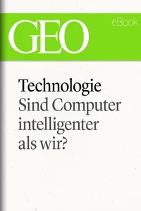 Technologie: Sind Computer intelligenter als wir_cover