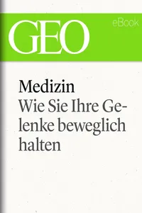 Medizin: Wie Sie Ihre Gelenke beweglich halten_cover