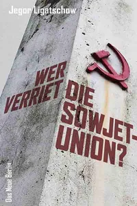 Wer verriet die Sowjetunion?_cover