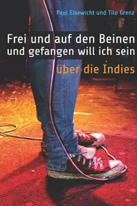 Frei und auf den Beinen und gefangen will ich sein_cover