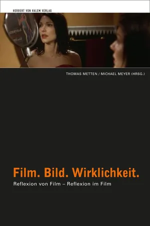 Film. Bild. Wirklichkeit