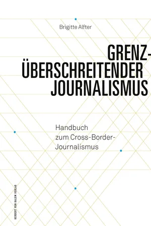 Grenzüberschreitender Journalismus