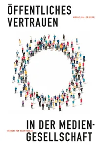 Öffentliches Vertrauen in der Mediengesellschaft_cover