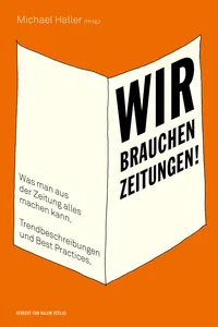 Wir brauchen Zeitungen!_cover