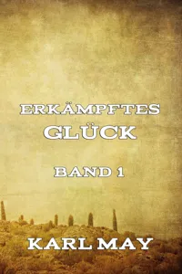 Erkämpftes Glück, Band 1_cover