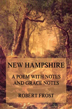 New Hampshire - A Poem with notes and grace notes