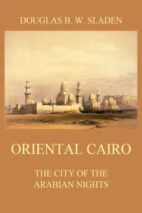 Oriental Cairo - The City of the Arabian Nights_cover