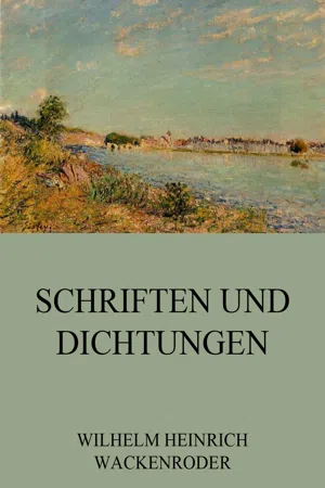 Schriften und Dichtungen