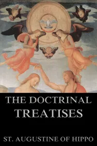 The Doctrinal Treatises Of St. Augustine_cover