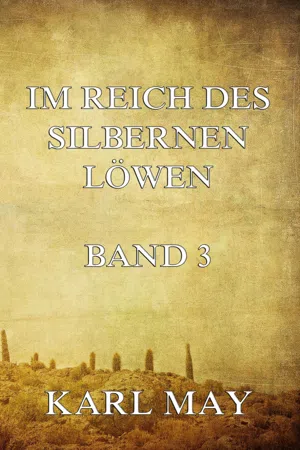 Im Reich des silbernen Löwen Band 3