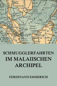 Schmugglerfahrten im malaiischen Archipel_cover