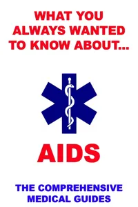 What You Always Wanted To Know About AIDS_cover