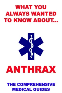 What You Always Wanted To Know About Anthrax_cover