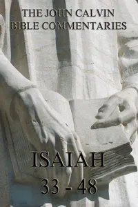 John Calvin's Commentaries On Isaiah 33- 48_cover