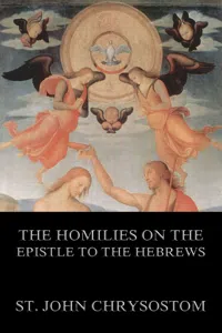 The Homilies On The Epistle To The Hebrews_cover