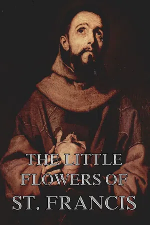 The Little Flowers Of Saint Francis Of Assisi