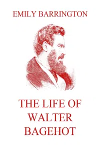 The Life of Walter Bagehot_cover